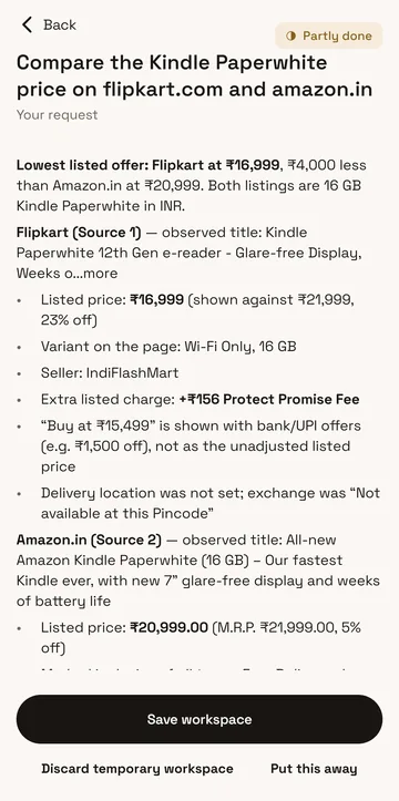 The result of comparing a Kindle Paperwhite on flipkart.com and amazon.in: the lowest listed offer, ₹16,999 at Flipkart, then each listing's details with its source, marked Partly done.